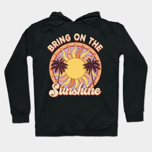 Vintage Retro Summer Rainbow Sunset Bring On The Sunshine Hoodie